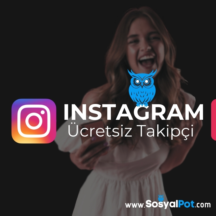 Instagram Ücretsiz Takipçi